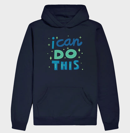 Moletom Hoodie - I Can Do This