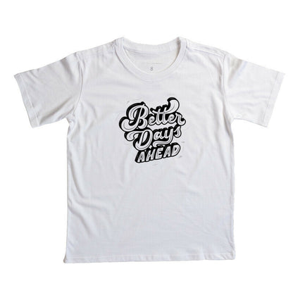 Camiseta Infantil - Better Days