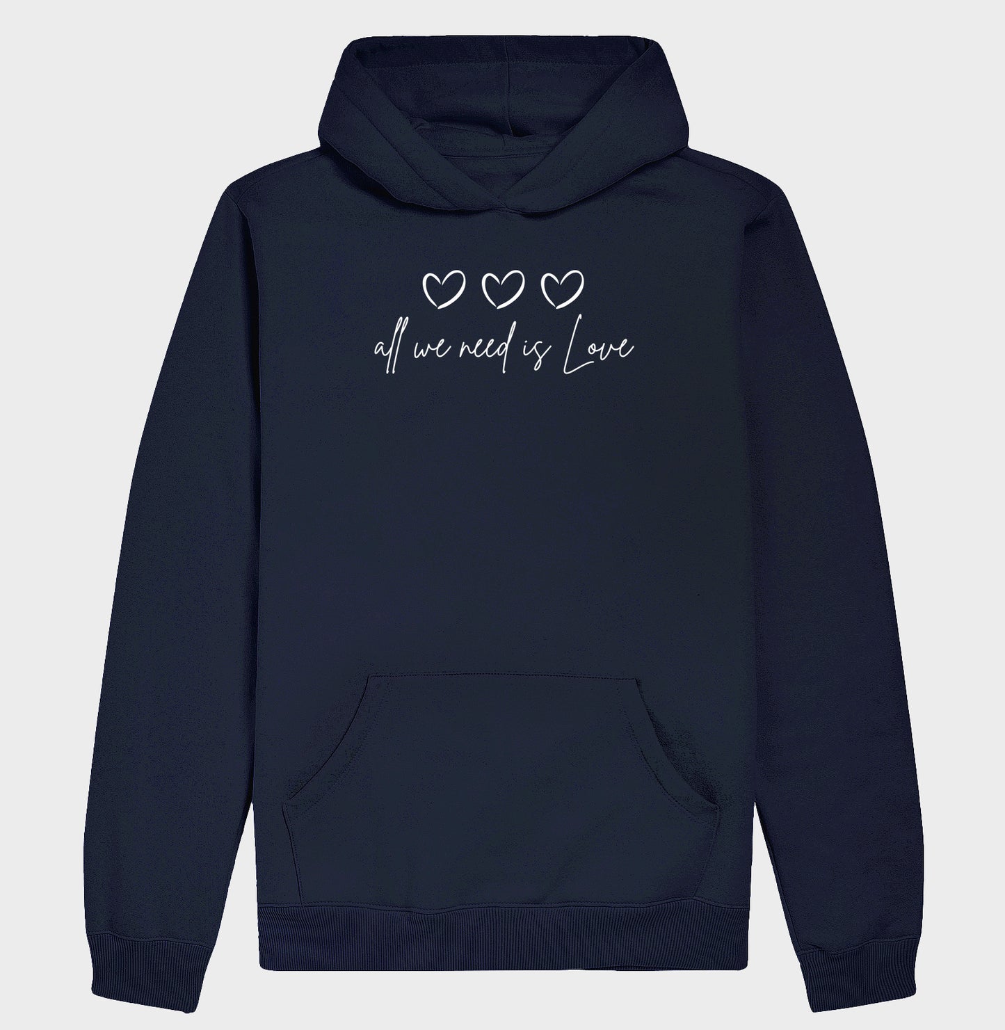 Moletom Hoodie - All We Need is Love