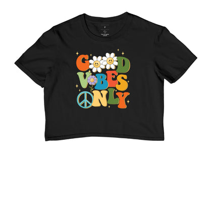 Cropped - Good Vibes Only