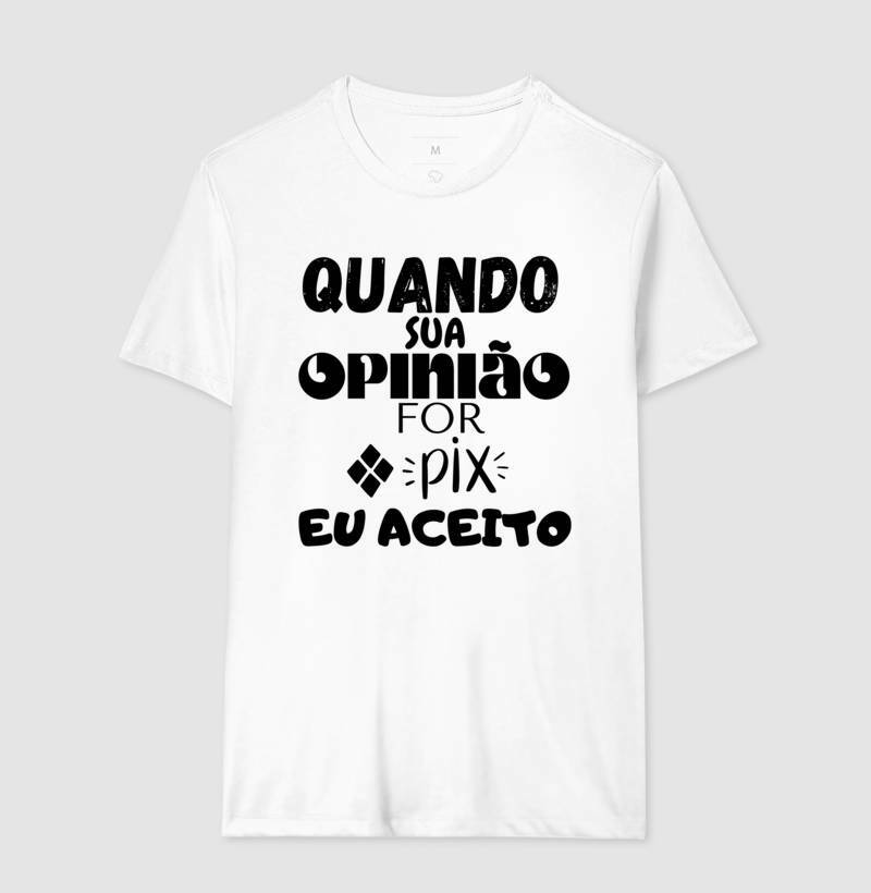 Camiseta - Pix Opinião