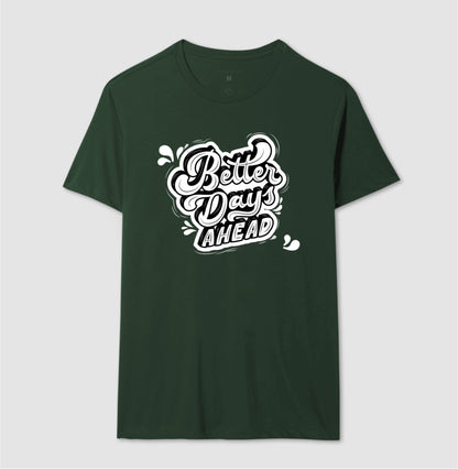 Camiseta - Better Days