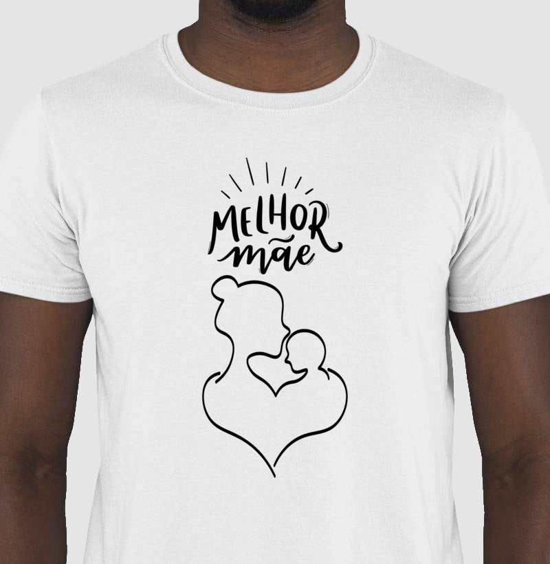 Camiseta - Melhor Mãe