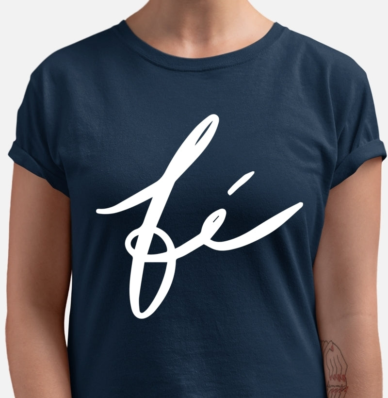 Camiseta - Fé