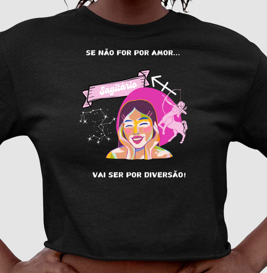 Cropped - Sagitário Diversão Mulher