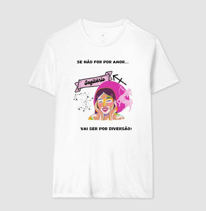 Camiseta - Sagitário Diversão Mulher