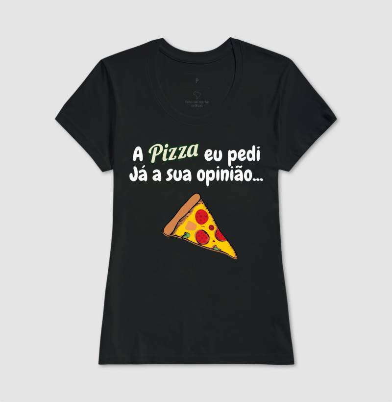 Baby Look - Pizza e Opinião