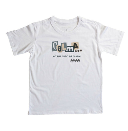 Camiseta Infantil - Calma