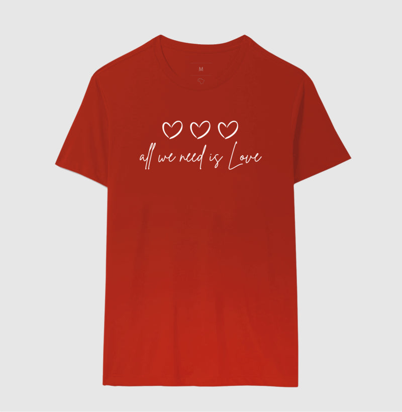 Camiseta - All We Need is Love