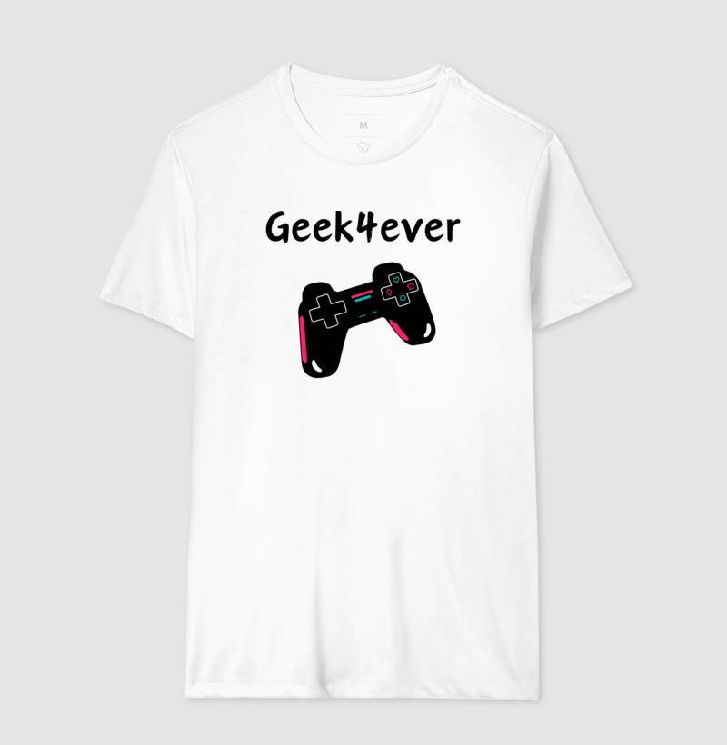 Camiseta - Geek4ever