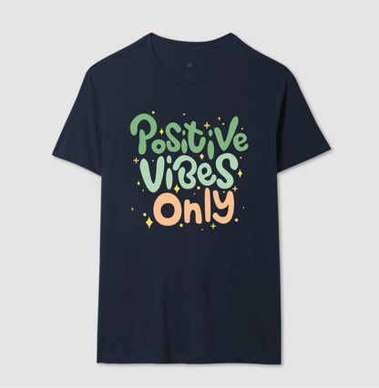 Camiseta - Positive Vibes