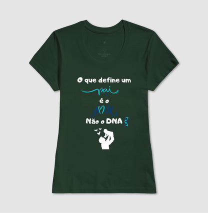 Camiseta - Amor define Pai
