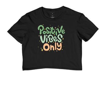 Cropped - Positive Vibes