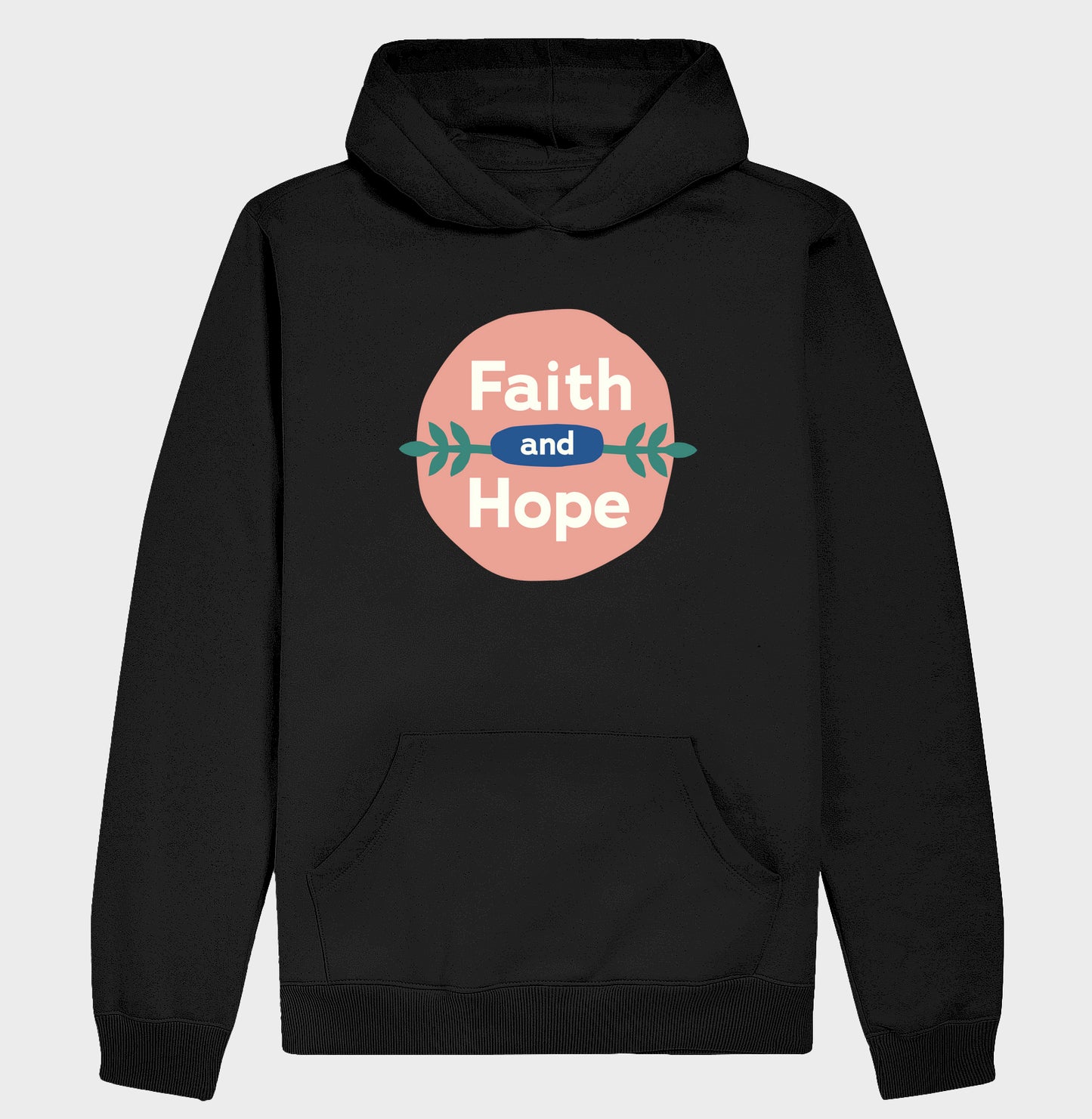 Moletom Hoodie - Faith and Hope
