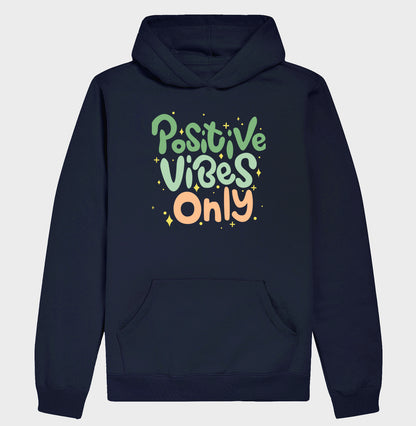 Moletom Hoodie - Positive Vibes