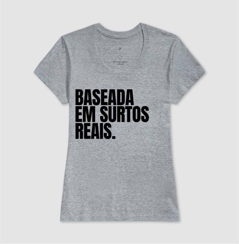 Baby Look - Baseada em surtos Reais