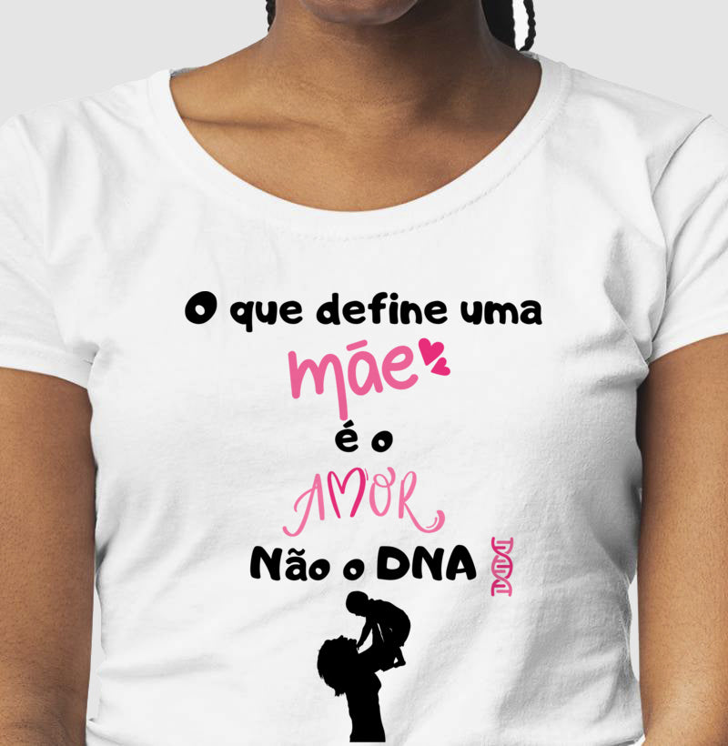 Baby Look - Amor define Mãe