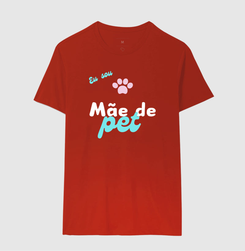 Camiseta - Mãe de Pet