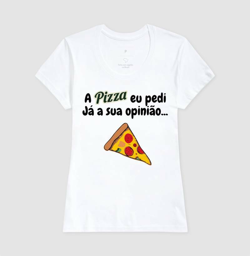 Baby Look - Pizza e Opinião