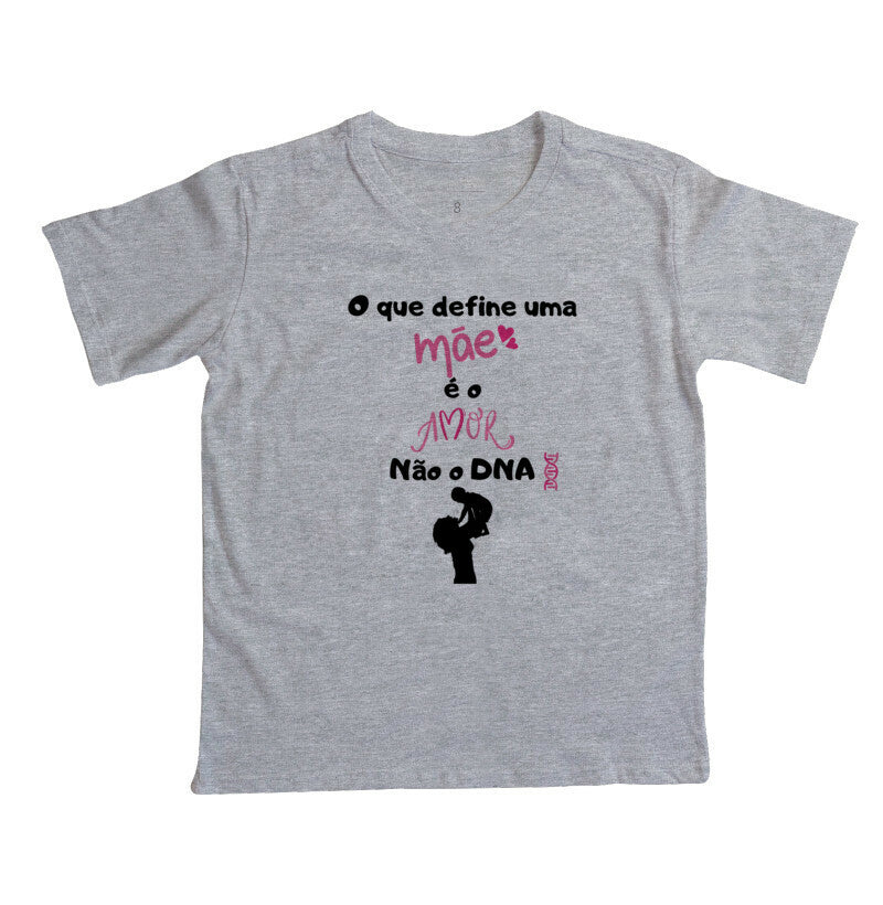 Camiseta Infantil - Amor define Mãe